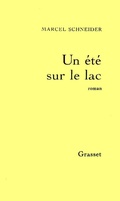 Cover: Un &eacute;t&eacute; sur le lac - Grasset