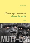 Cover: Ceux qui sortent dans la nuit - Grasset