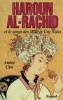 Cover: Haroun al-Rachid - Fayard
