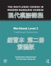 Enlarge image Cover: Routledge Course in Modern Mandarin Chinese Workbook 2 (Traditional) - Routledge
