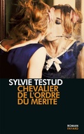 Cover: Chevalier de l'ordre du m&eacute;rite - Fayard