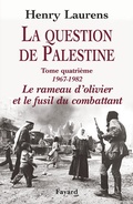 Cover: La Question de Palestine, tome 4 - Fayard