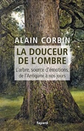 Cover: La douceur de l'ombre - Fayard