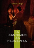 Cover: La conspiration des milliardaires - BoD - Books on Demand