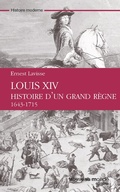 Cover: Louis XIV Histoire d'un grand r&egrave;gne - Nouveau Monde Editions
