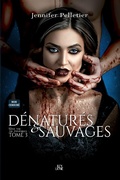 Cover: D&eacute;natur&eacute;s et Sauvages - Editions EdiLigne Inc.
