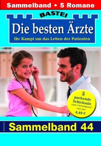 Abbildung von: Die besten Ärzte - Sammelband 44 - Bastei Lübbe