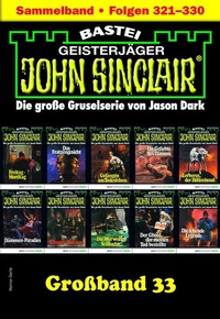 Abbildung von: John Sinclair Großband 33 - Bastei Lübbe