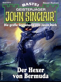 Abbildung von: John Sinclair 2314 - Bastei Lübbe