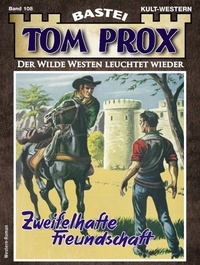 Enlarge image Cover: Tom Prox 108 - Bastei Lübbe
