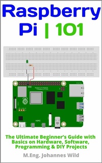 Abbildung von: Raspberry Pi | 101 - M.Eng. Johannes Wild