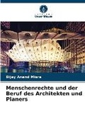 Cover: Menschenrechte und der Beruf des Architekten und Planers - Verlag Unser Wissen