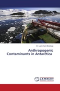 Cover: Anthropogenic Contaminants in Antarctica - LAP Lambert Academic Publishing