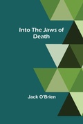 Cover: Into the Jaws of Death - Alpha Editions