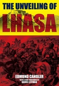 Cover: Unveiling of Lhasa - Earnshaw Books