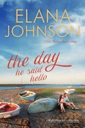 Cover: The Day He Said Hello (Hawthorne Harbor Romance, #4) - AEJ Creative Works