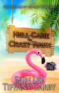 Cover: Hell Came to Crazy Town - Crazy Ink