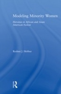 Abbildung von: Modeling Minority Women - Routledge