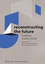 Cover: Reconstructing the Future - Birkhäuser Verlag GmbH