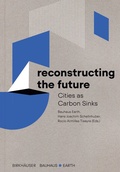 Cover: Reconstructing the Future - Birkh&auml;user