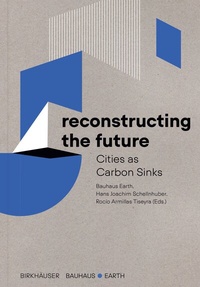 Abbildung von: Reconstructing the Future - Birkhäuser