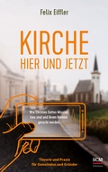 Cover: Kirche hier und jetzt - R.Brockhaus