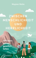 Cover: Zwischen Menschlichkeit und Herrlichkeit - R.Brockhaus