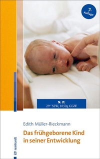 Abbildung von: Das frühgeborene Kind in seiner Entwicklung - Ernst Reinhardt Verlag