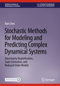 Cover: Stochastic Methods for Modeling and Predicting Complex Dynamical Systems - Springer