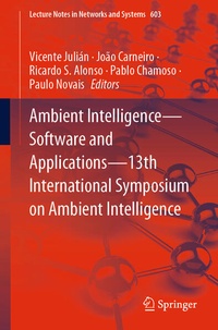Enlarge image Cover: Ambient Intelligence-Software and Applications-13th International Symposium on Ambient Intelligence - Springer