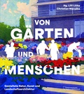 Cover: Von G&auml;rten und Menschen - Residenz