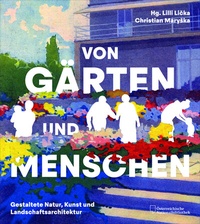 Enlarge image Cover: Von Gärten und Menschen - Residenz