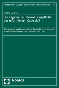 Abbildung von: Die allgemeine Informationspflicht des reformierten Code civil - Nomos