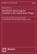 Cover: Rechtliche Steuerung der Qualit&auml;t in der station&auml;ren Pflege - Nomos