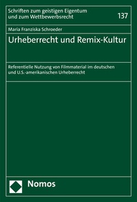 Abbildung von: Urheberrecht und Remix-Kultur - Nomos