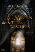 Cover: Die Mission des Goldw&auml;schers - L&uuml;bbe
