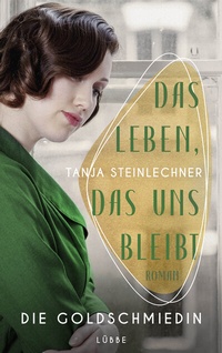Abbildung von: Das Leben, das uns bleibt - Lübbe