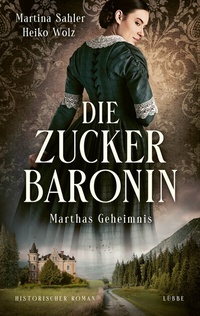 Abbildung von: Die Zuckerbaronin - Lübbe