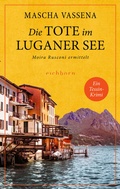 Cover: Die Tote im Luganer See - Eichborn