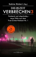 Cover: ZEIT Verbrechen 3 - Eichborn