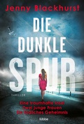 Cover: Die dunkle Spur - L&uuml;bbe