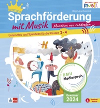 Abbildung von: Sprachförderung mit Musik - Märchen neu entdecken - Kallmeyer