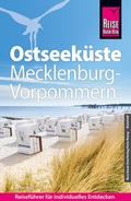Cover: Reise Know-How Reisef&uuml;hrer Ostseek&uuml;ste Mecklenburg-Vorpommern - Reise Know-How Verlag Peter Rump GmbH