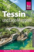 Abbildung von: Reise Know-How Reiseführer Tessin und Lago Maggiore - Reise Know-How Verlag Peter Rump GmbH