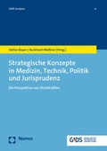 Cover: Strategische Konzepte in Medizin, Technik, Politik und Jurisprudenz - Nomos