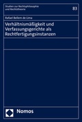 Cover: Verh&auml;ltnism&auml;&szlig;igkeit und Verfassungsgerichte als Rechtfertigungsinstanzen - Nomos