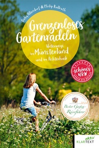 Abbildung von: Grenzenloses Gartenradeln - Klartext