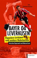Cover: Bayer 04 Leverkusen - Klartext