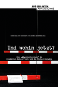 Cover: Und wohin jetzt? - Universit&auml;t Bremen - Staats-und Universit&auml;tsbibliothek