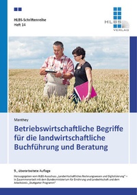 Abbildung von: Betriebswirtschaftliche Begriffe für die landwirtschaftliche Buchführung und Beratung - HLBS Verlag
